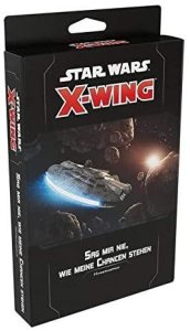 Star Wars: X-Wing 2. Ed. - Sag mir nie wie meine Chancen...