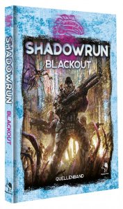 Shadowrun 6. Ed. - Blackout