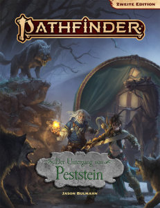 Pathfinder 2.0 - Der Untergang von Peststein