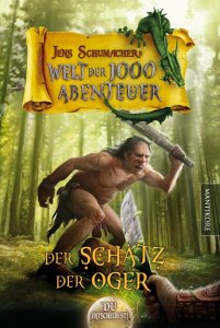 Die Welt der 1000 Abenteuer: Der Schatz der Oger
