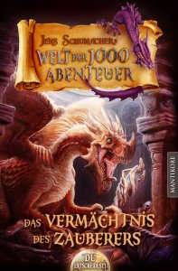 Die Welt der 1000 Abenteuer - Das Verm&auml;chtnis des...