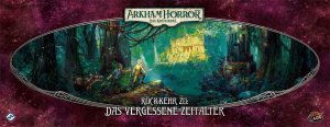 Arkham Horror: LCG - Rückkehr zu: Das vergessene...