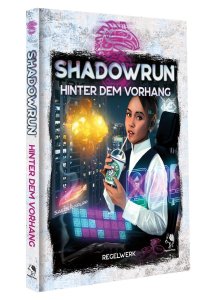 Shadowrun 6. Ed. - Hinter dem Vorhang
