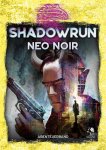 Shadowrun 6. Ed. - Neo Noir