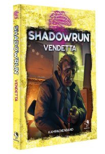 Shadowrun 6. Ed.: Vendetta (Kampagnenband)