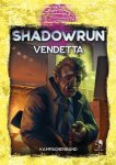 Shadowrun 6. Ed.: Vendetta (Kampagnenband)