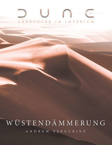 Dune - Das Rollenspiel: W&uuml;stend&auml;mmerung