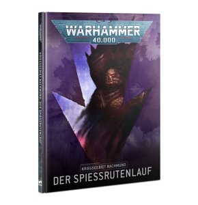 KRIEGSGEBIET NACHMUND: DER SPIESSRUTENLAUF