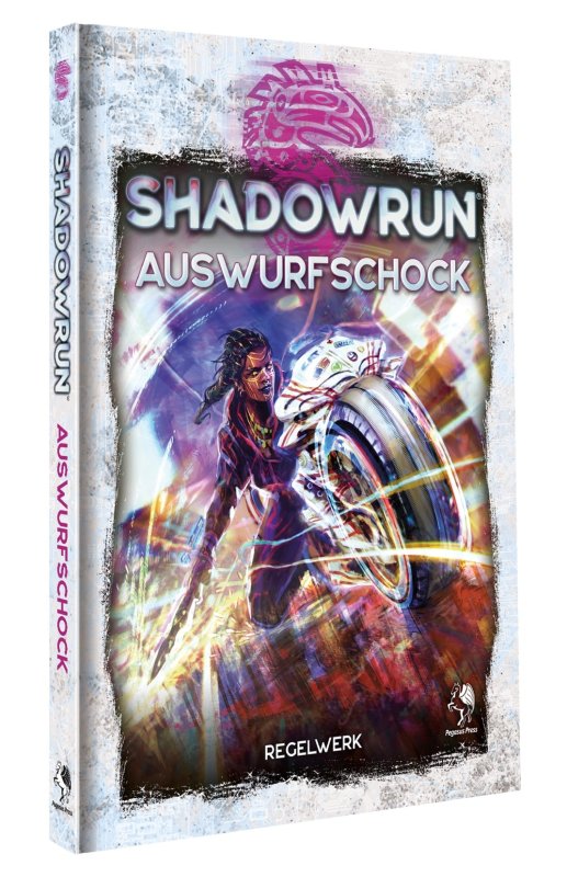 Shadowrun 6. Ed.:  Auswurfschock (Regelwerk)