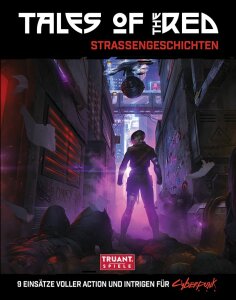 Cyberpunk RED: Tales of the RED - Straßengeschichten