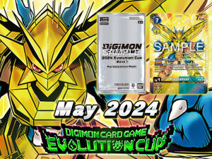 Digimon: Evolution Cup May 2024 - AACHEN #2 (AC 16.05.2024)