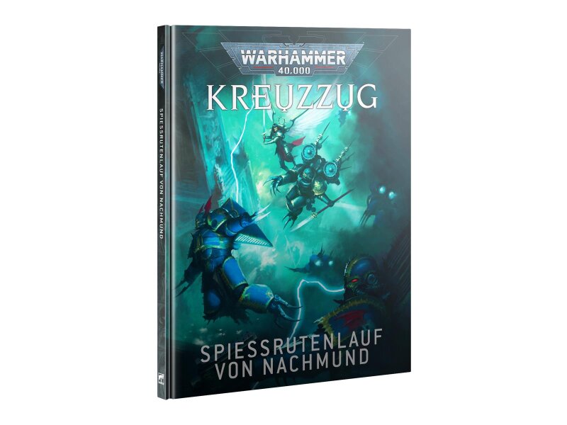 WARHAMMER 40.000: KREUZZUG: SPIESSRUTENLAUF VON NACHMUND (DE)