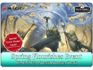 (E 02.05.2025) MTG Spring Flourishes – Special...