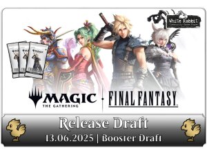 (AC 13.06.2025) MTG Final Fantasy: Release Draft