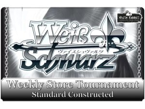 (E 09.05.2025) Weiß Schwarz: Weekly Store Tournament