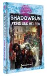 Shadowrun 6. Ed.: Feind und Helfer