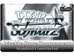 (E 04.07.2025) Weiß Schwarz: Weekly Store Tournament