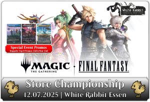 (E 12.07.2025) Final Fantasy: Store Championship ESSEN
