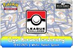 (E 19.07.2025) Pokémon: Liga-Herausforderung ESSEN (Juli)