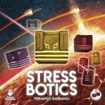 Stress Botics: Base Game (DE/EN)