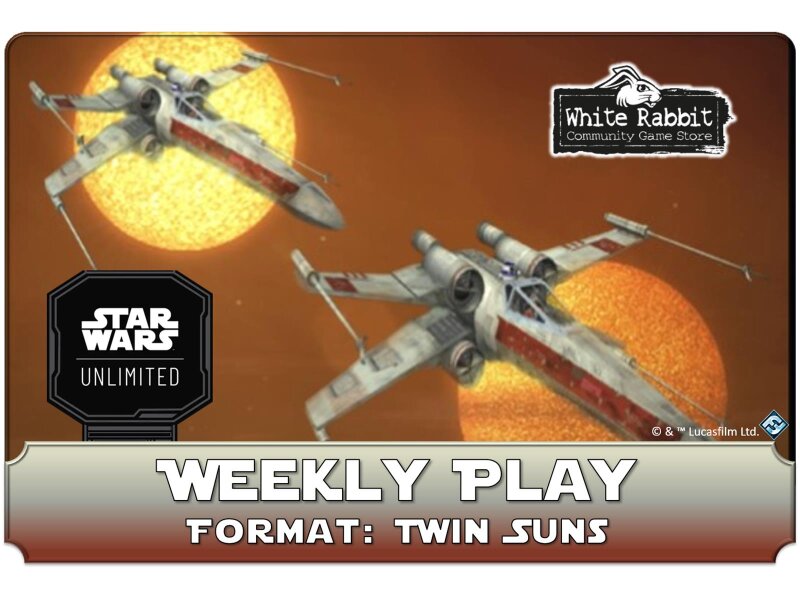(AC 28.08.2025) Star Wars Unlimited: Weekly Play - Twin Suns