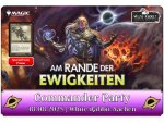 (AC 18.08.2025) MTG Am Rande der Ewigkeiten: Commander Party AACHEN