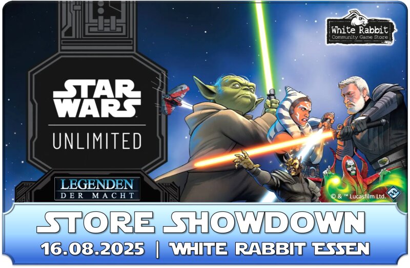 (E 16.08.2025) Star Wars Unlimited: Legenden der Macht - Store Showdown ESSEN