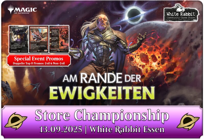 (E 13.09.2025) MTG Am Rande der Ewigkeiten: Store Championship ESSEN