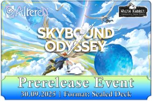 (E 30.09.2025) Altered: Skybound Odyssey - Prerelease Event