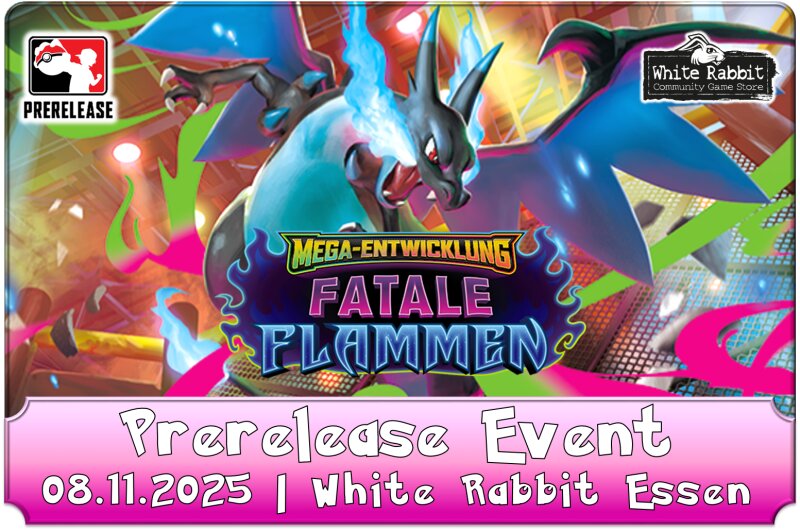 (E 08.11.2025) Pokémon: ME02 Fatale Flammen Prerelease ESSEN