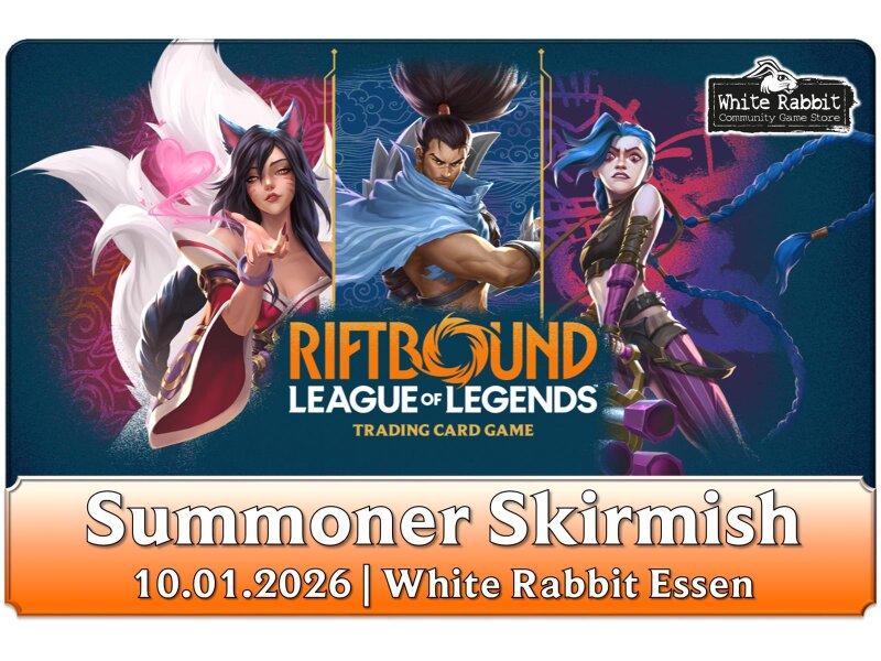 (E 10.01.2026) Riftbound: Summoner Skirmish 01/26 ESSEN