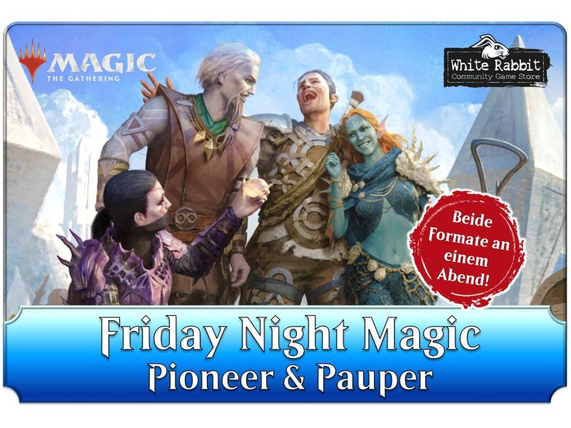 (AC 12.12.2025) Friday Night Magic: Pioneer & Pauper
