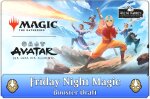 (E 19.12.2025) Friday Night Magic: Booster Draft (Avatar: The Last Airbender DE)