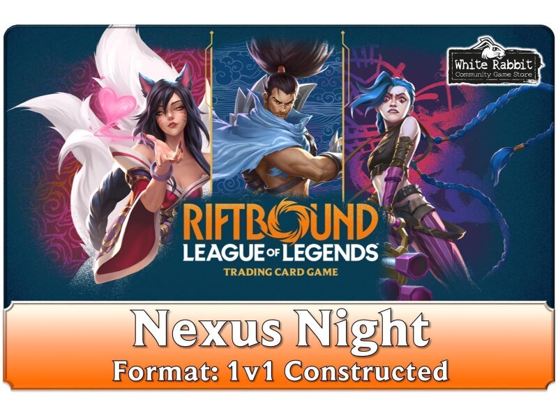 (E 15.01.2026) Riftbound: Nexus Night - 1v1 Constructed