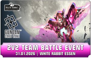 (E 31.01.2026) Gundam: Team Battle Event ESSEN *TEAM TICKET*