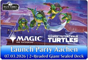(AC 07.03.2026) MTG Teenage Mutant Ninja Turtles - Launch...